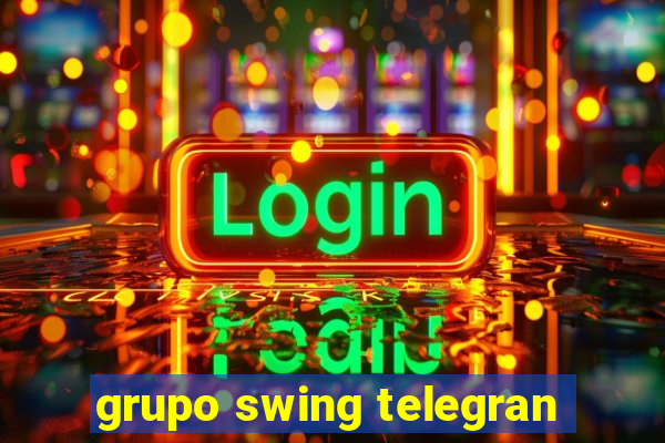 grupo swing telegran